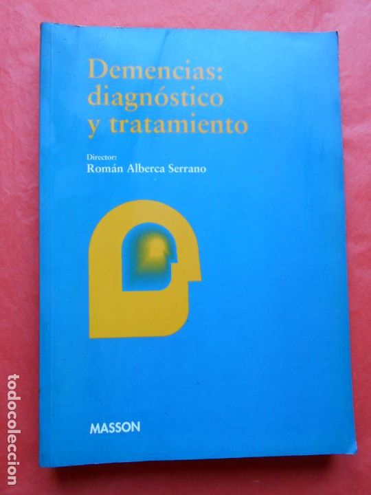 Second hand books: DEMENCIA DIAGNOSTICO Y TRATAMIENTO ROMAN ALBERCA