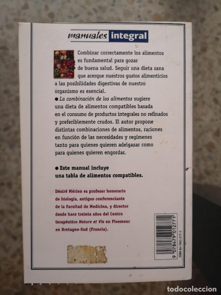Libros de segunda mano: LIBRO - MANUALES INTEGRAL - LA COMBINACI&Oacute;N DE LOS ALIMENTOS - de D&Euml;SIR&Euml; M&Euml;RIEN - Foto 2