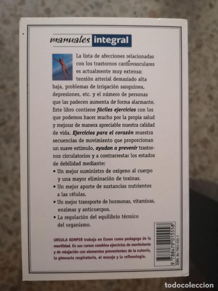 Libros de segunda mano: LIBRO - MANUALES INTEGRAL - EJERCICIOS PARA EL CORAZ&Oacute;N - de URSULA KEMPER - Foto 2