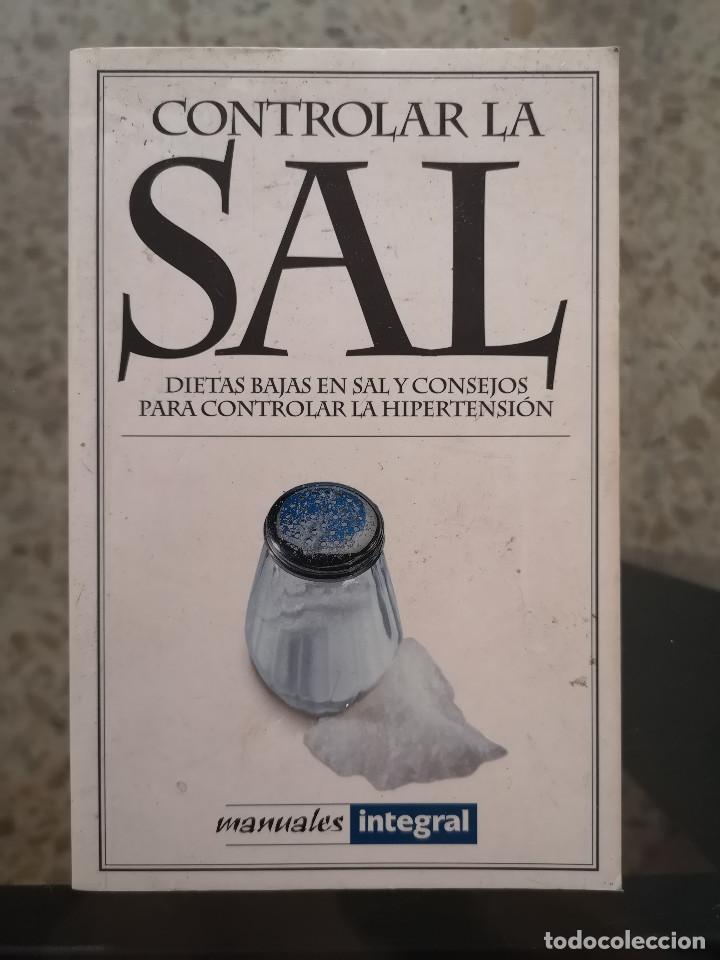 Libros de segunda mano: LIBRO - MANUALES INTEGRAL - CONTROLAR LA SAL - Foto 1