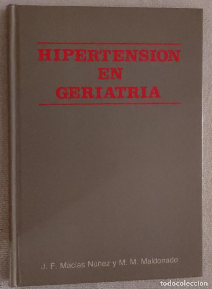 Libros de segunda mano: Libro Hipertension en Geriatria. - Foto 1