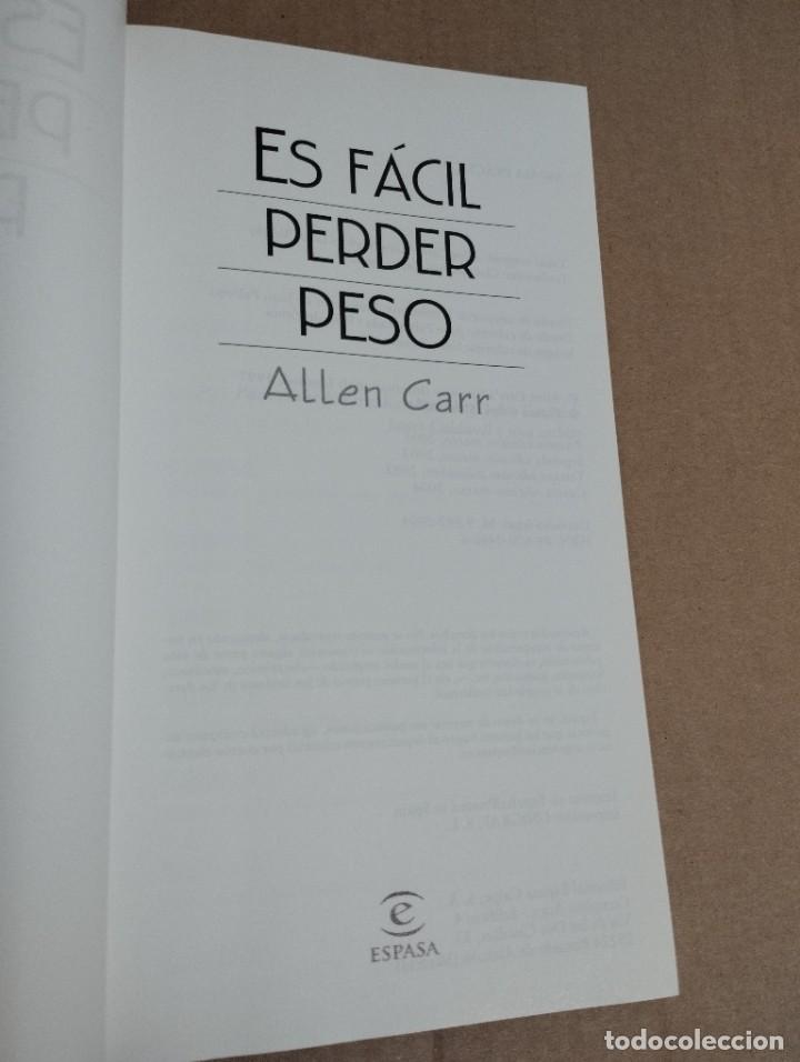 Libros de segunda mano: ES F&Aacute;CIL PERDER PESO (ALLEN CARR) - Foto 2