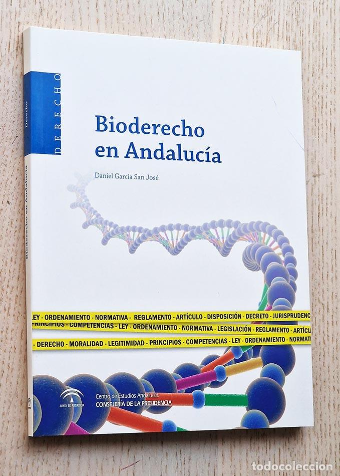 Gebrauchte B&uuml;cher: BIODERECHO EN ANDALUC&Iacute;A - GARC&Iacute;A SAN JOS&Eacute;, Daniel
