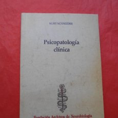 Libros de segunda mano: PSICOPATOLOGIA CLÍNICA KURT SCHEIDER. Lote 365286986