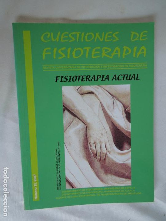 Gebrauchte B&uuml;cher: CUESTIONES DE FISIOTERAPIA - REVISTA UNIVERSITARIA N&ordm; 35 - A&Ntilde;O 2007.