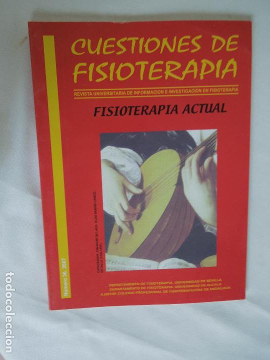 Gebrauchte B&uuml;cher: CUESTIONES DE FISIOTERAPIA - REVISTA UNIVERSITARIA N&ordm; 36 - A&Ntilde;O 2007.
