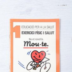 Libros de segunda mano: EDUCACIÓ PER LA SALUT, EXERCICI FÍSICA I SALUT. GENERALITAT DE CATALUNYA
