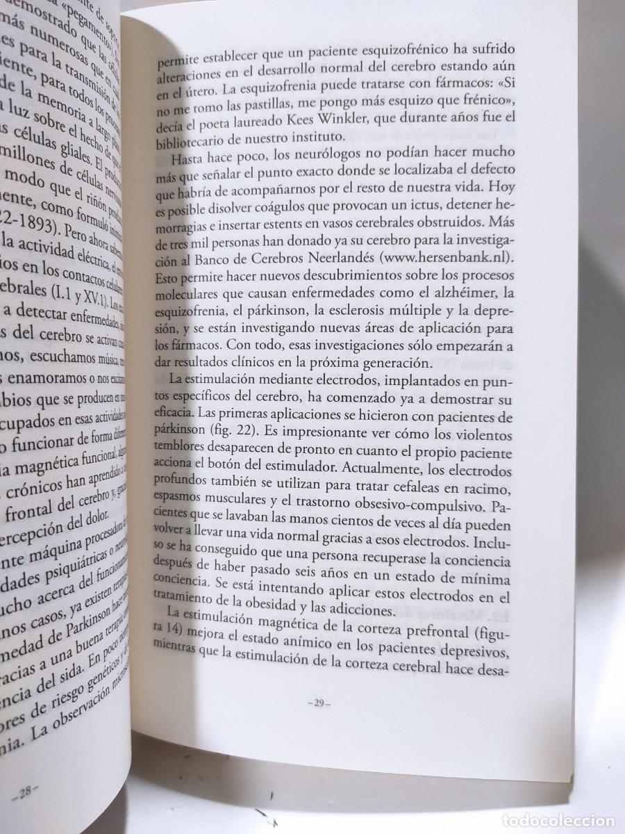 Libros de segunda mano: SOMOS NUESTRO CEREBRO - Dick Swaab * - Foto 8