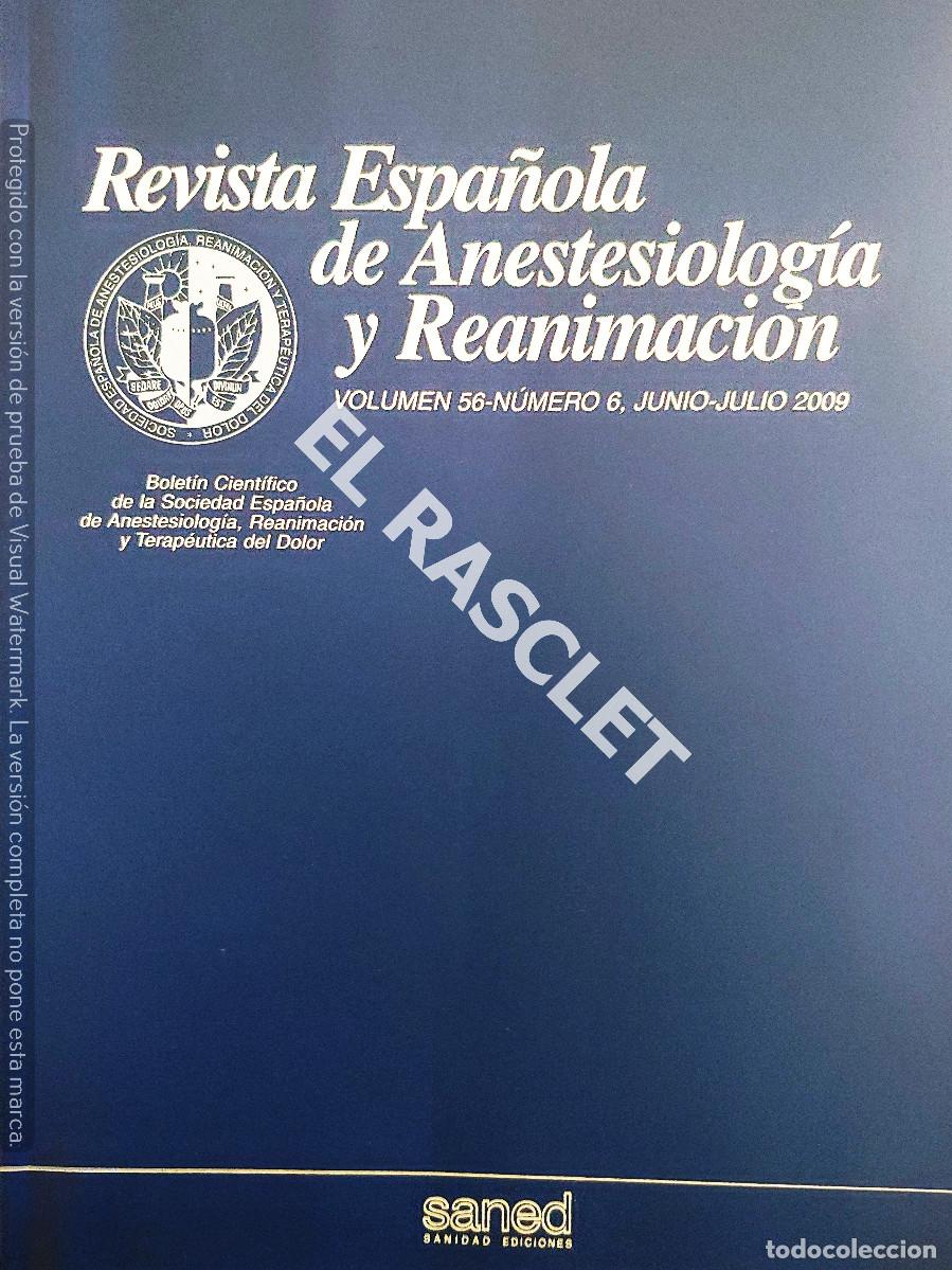 Second hand books: ANTIG&Uuml;A REVISTA ESPA&Ntilde;OLA DE ANESTESIOLOGIA NY REAMIMACION -JUNIO-JULIO 2009