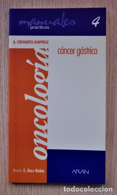 Gebrauchte B&uuml;cher: C&Aacute;NCER G&Aacute;STRICO. (Col. Mini Manuales Pr&aacute;cticos Oncolog&iacute;a) - CERVANTES RUIP&Eacute;REZ, A.
