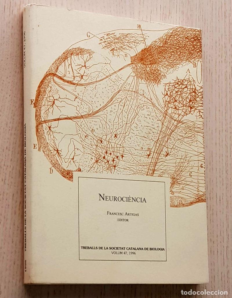 Gebrauchte B&uuml;cher: NEUROCIENCIA - ARTIGAS, Francesc (ed.)