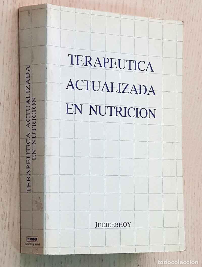 Gebrauchte B&uuml;cher: TERAP&Eacute;UTICA ACTUALIZADA EN NUTRICI&Oacute;N - JEEJEEBHOY, Khursheed