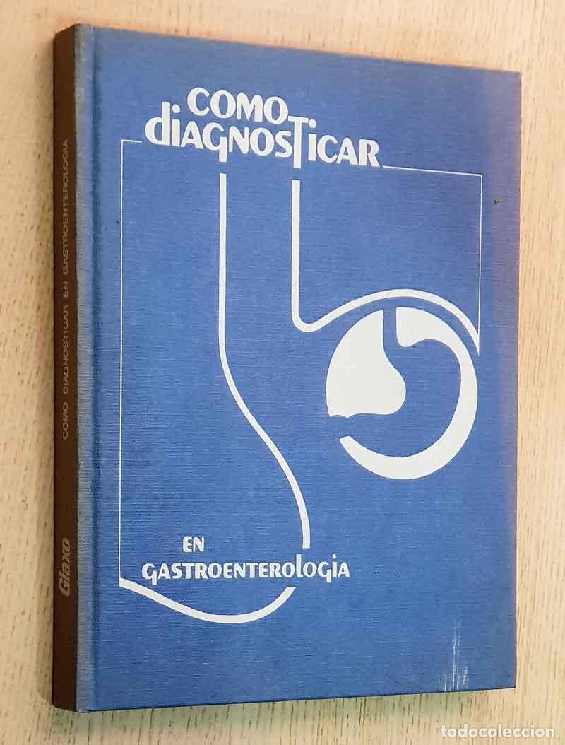 Gebrauchte B&uuml;cher: COMO DIAGNOSTICAR EN GASTROENTERLOG&Iacute;A - P&Eacute;REZ MOTA, A.