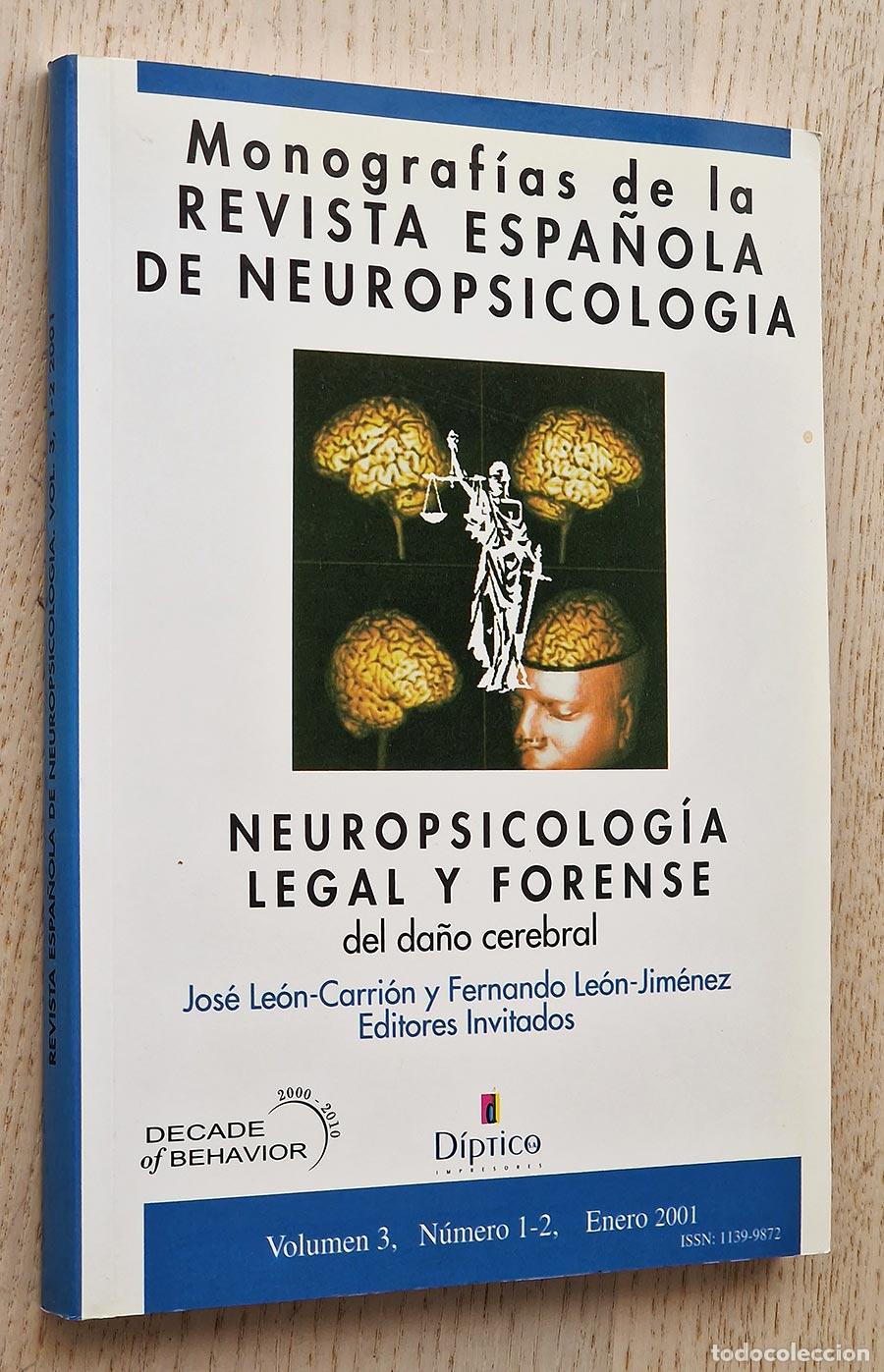 Gebrauchte B&uuml;cher: NEUROPSICOLOG&Iacute;A LEGAL Y FORENSE DEL DA&Ntilde;O CEREBRAL (Revista Espa&ntilde;ola de Neuropsicolog&iacute;a, vol 3, n&ordm; 1