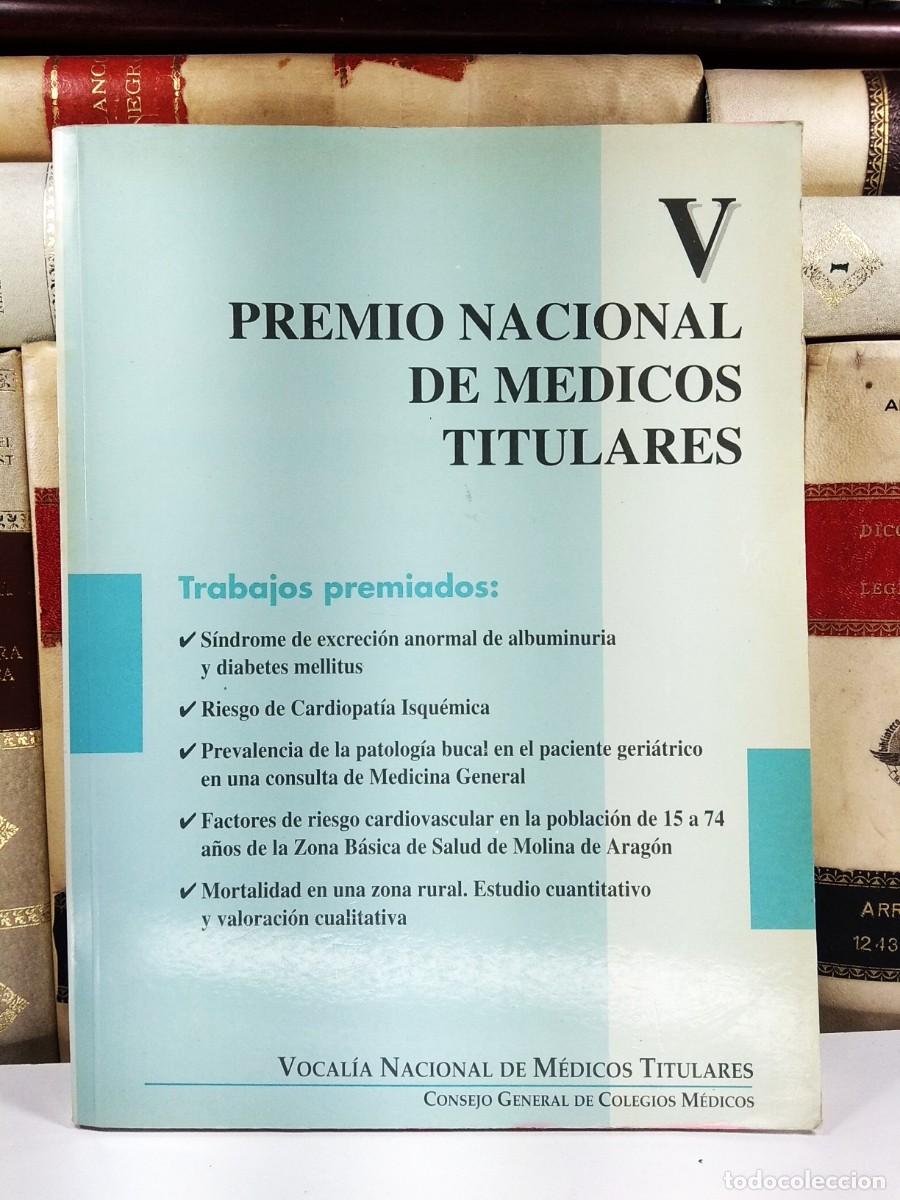 Second hand books: V PREMIO NACIONAL DE MEDICOS TITULARES. Trabajos premiados. A&ntilde;o 1996