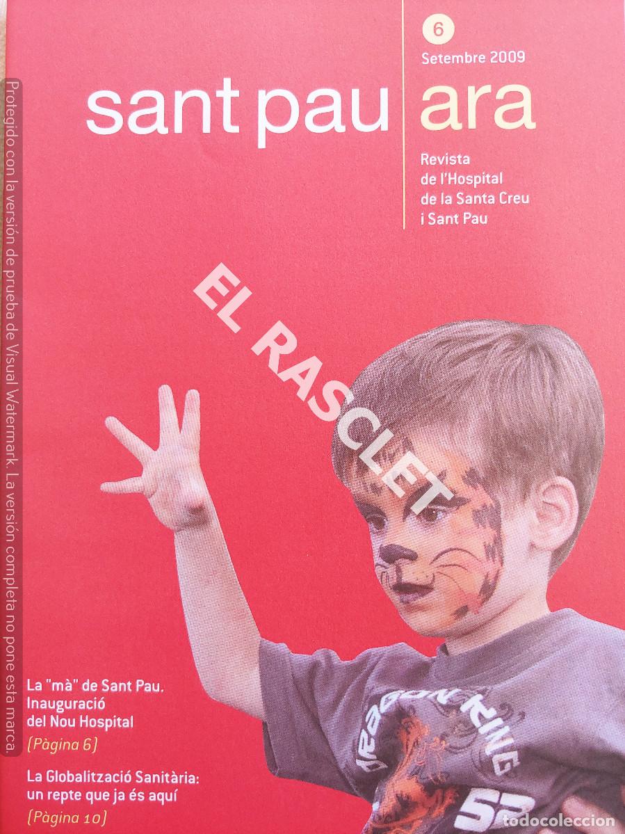 Second hand books: REVISTA DE L' HOSPITAL DE LA SANTA CREU I SANT PAU -N&ordm; 6- SETEMBRE 2009