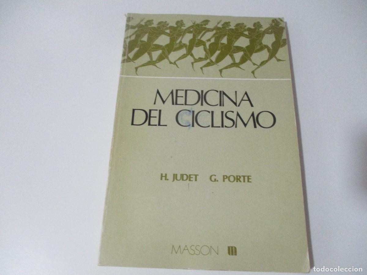 Gebrauchte B&uuml;cher: H. JUDET , G. PORTE Medicina del ciclismo W15170