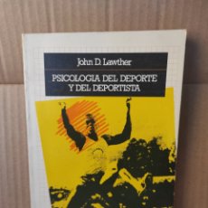 Libros de segunda mano: LIBRO PSICOLOGÍA DEL DEPORTE Y DEL DEPORTISTA - JOHN D. LAWTHER - PRIMERA EDICIÓN 1978 -