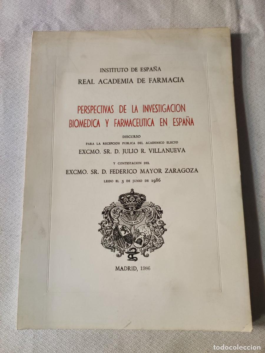 Second hand books: Perspectivas de la investigaci&oacute;n biom&eacute;dica y farmac&eacute;utica en Espa&ntilde;a. 1986.