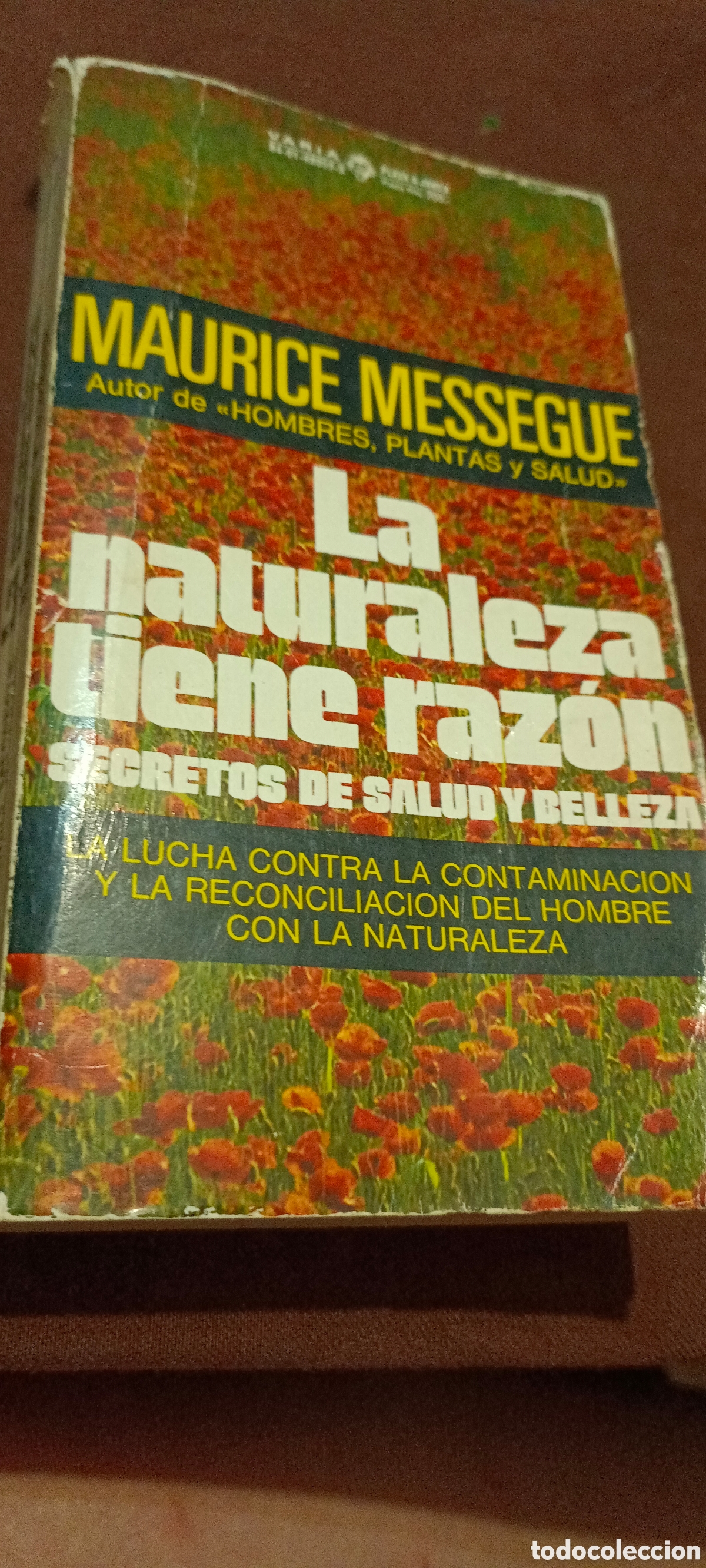 Libros de segunda mano: La naturaleza tiene raz&oacute;n secretos de salud y belleza