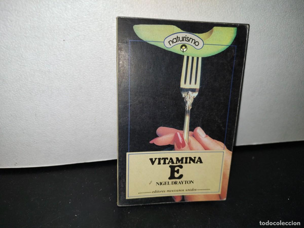 Libri di seconda mano: 42- VITAMINA E - NIGEL DRAYTON