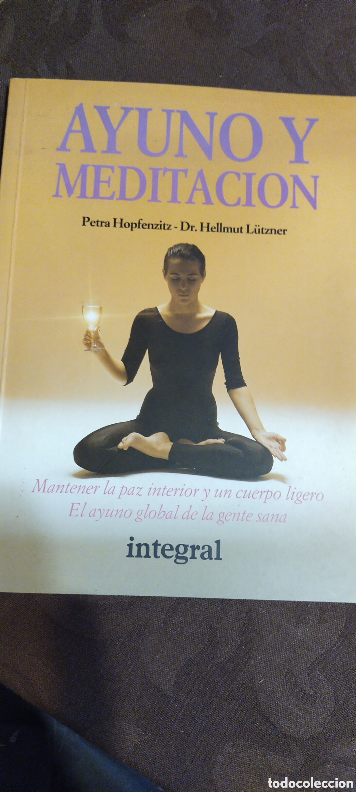 Libros de segunda mano: Hay uno y meditaci&oacute;n mantener la paz interior y un cuerpo ligero
