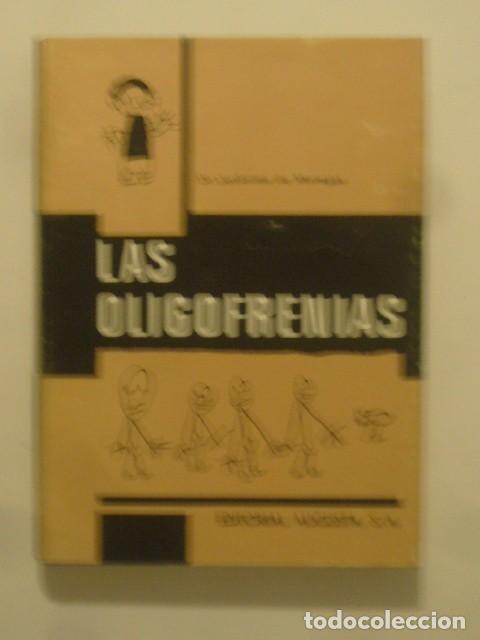 Libros de segunda mano: JERONIMO DE MORAGAS: - LAS OLIGOFRENIAS -. - Foto 1