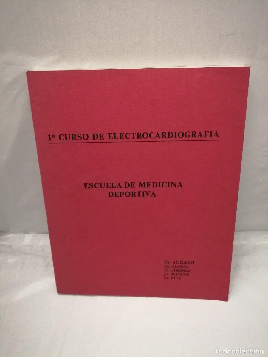 Gebrauchte B&uuml;cher: CURSO DE ELECTROCARDIOGRAF&Iacute;A (ESCUELA DE MEDICINA DEPORTIVA)