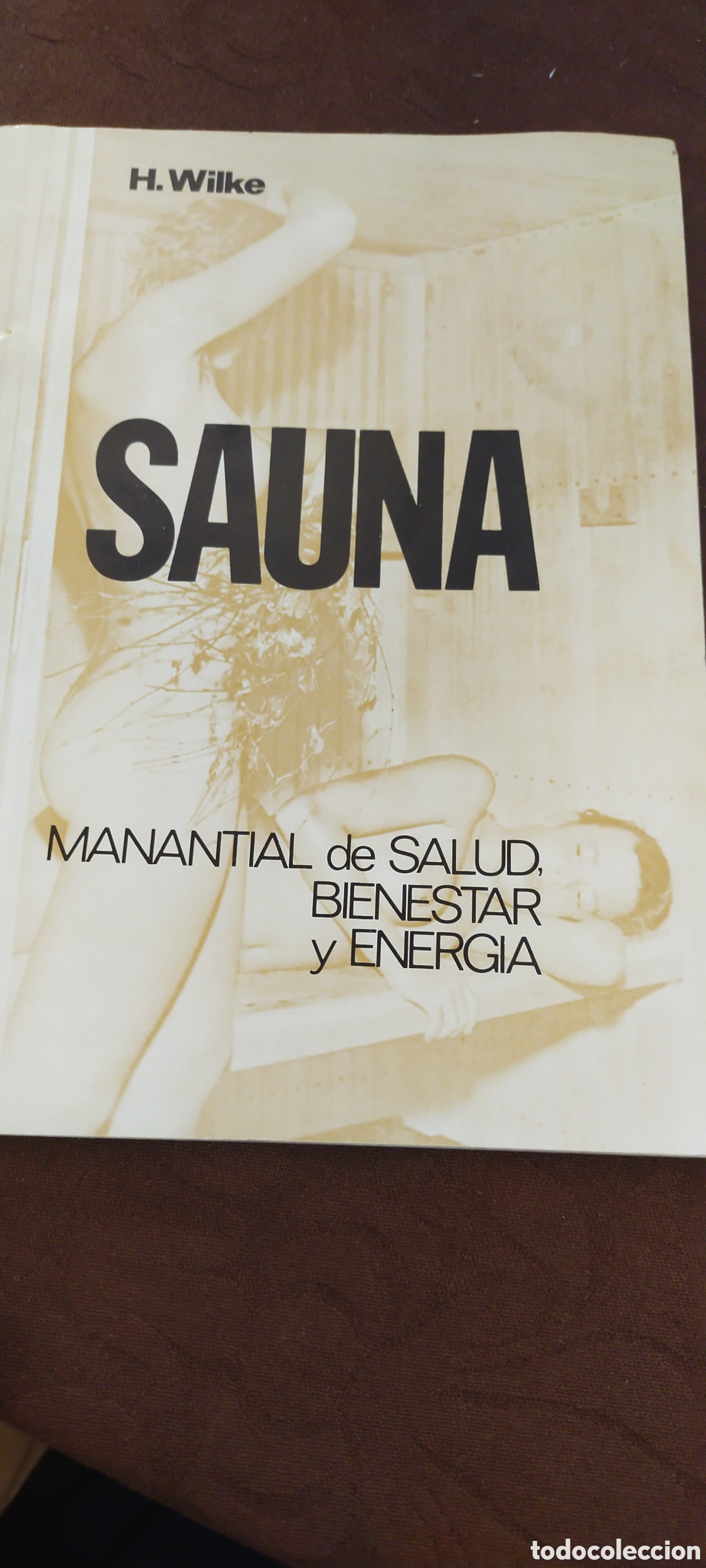 Libros de segunda mano: Sauna manantial de salud y bienestar y energ&iacute;a