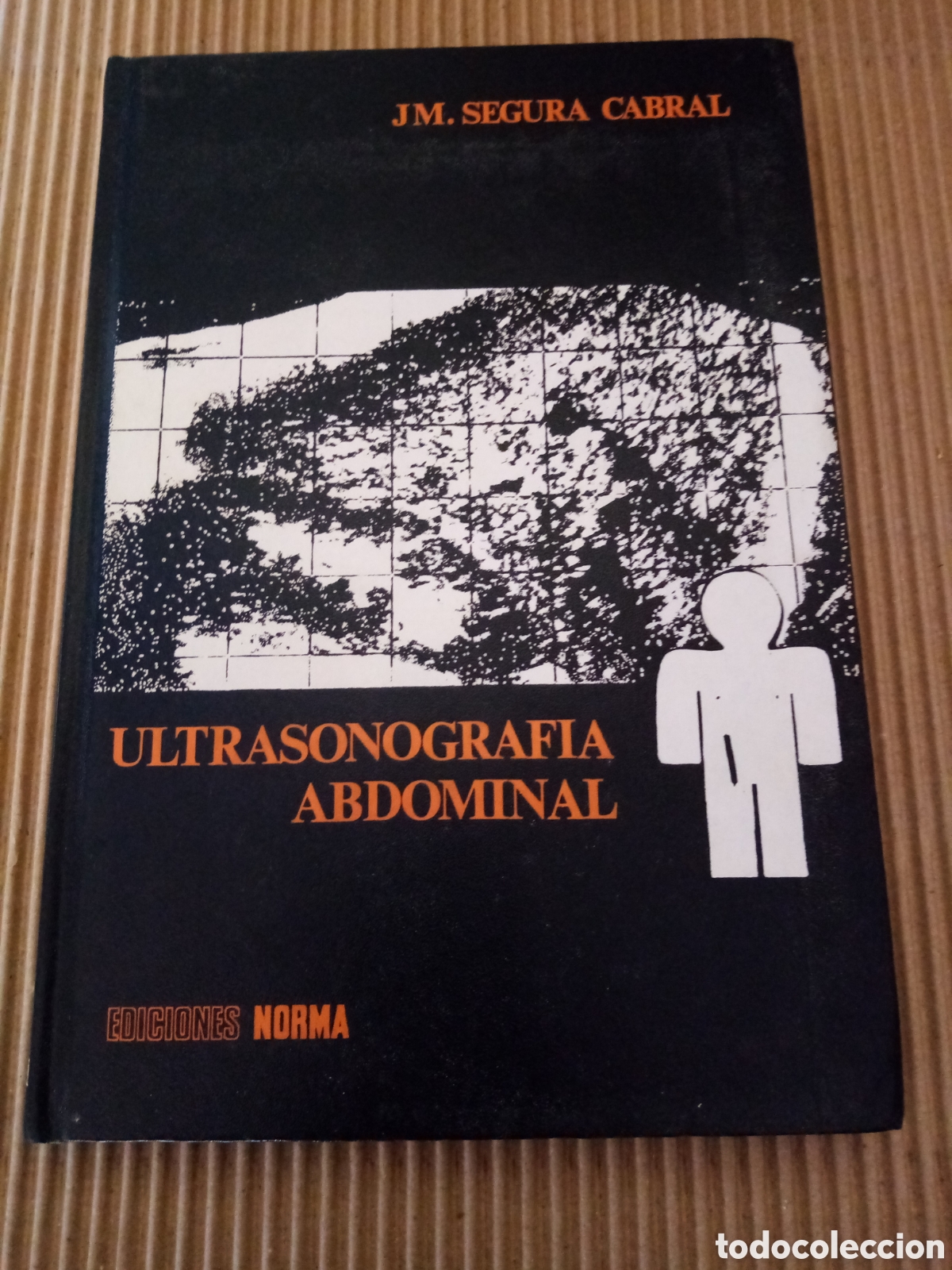 Libri di seconda mano: Ultrasonograf&iacute;a abdominal -JM. Segura Cabral-