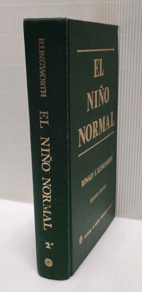 Libros de segunda mano: EL NI&Ntilde;O NORMAL. RONALD S. ILLINGWORTH. - Foto 1