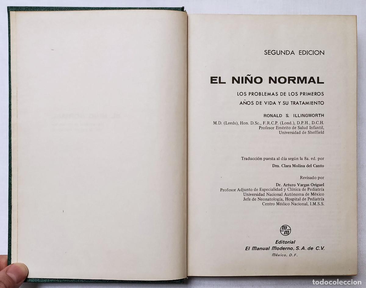 Libros de segunda mano: EL NI&Ntilde;O NORMAL. RONALD S. ILLINGWORTH. - Foto 3