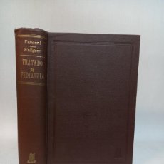 Libros de segunda mano: TRATADO DE PEDIATRIA - FANCONI & WALLGREN. EDICIONES MORATA. MADRID 1959. Lote 377392679