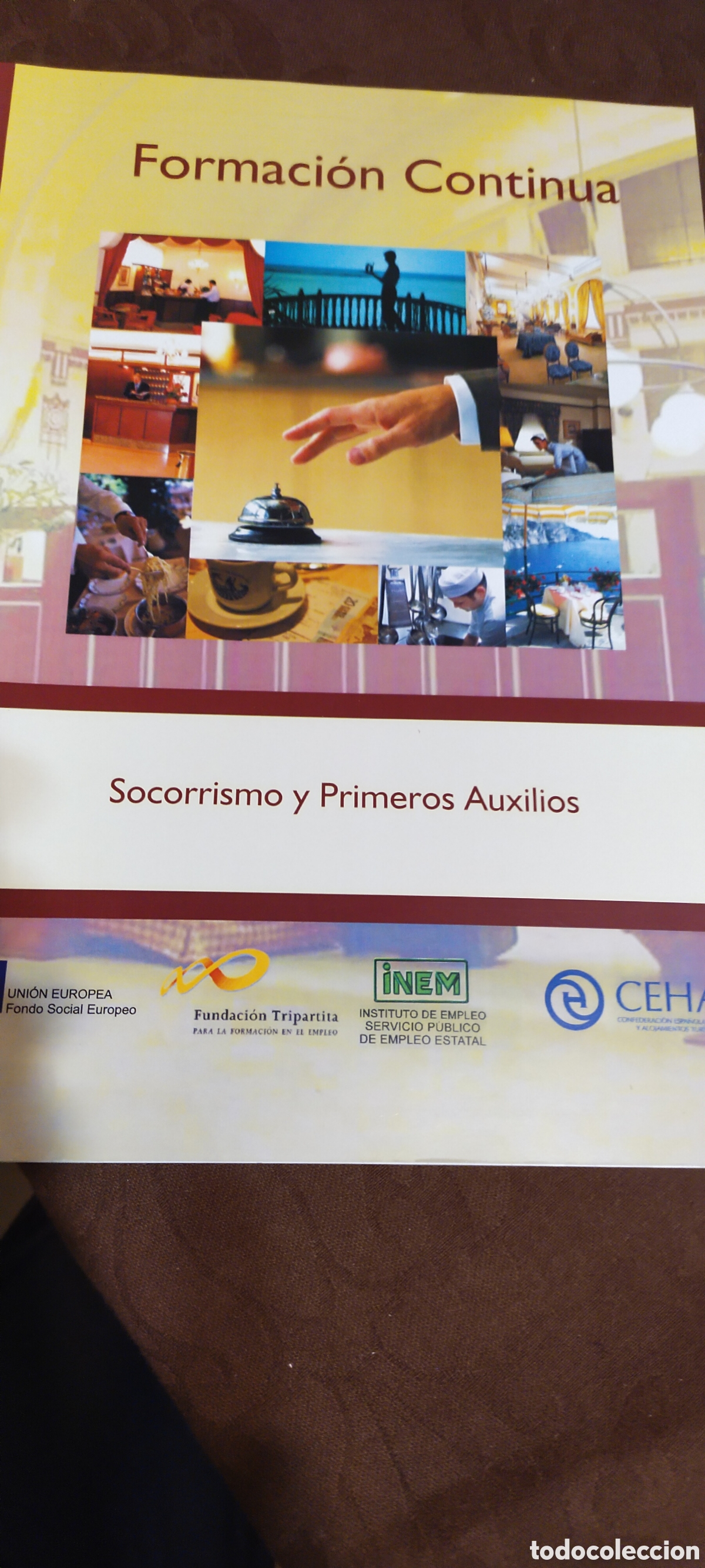 Libros de segunda mano: Socorrismo y primeros auxilios formaci&oacute;n continua