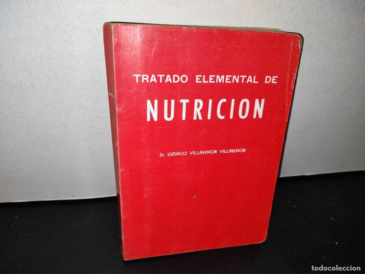 Gebrauchte B&uuml;cher: 47- TRATADO ELEMENTAL DE NUTRICI&Oacute;N - IGNACIO VILLASE&Ntilde;OR VILLASE&Ntilde;OR