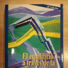 Libri di seconda mano: 'EL EQUILIBRIO A TRAVÉS DE LA ALIMENTACIÓN'. OLGA CUEVAS