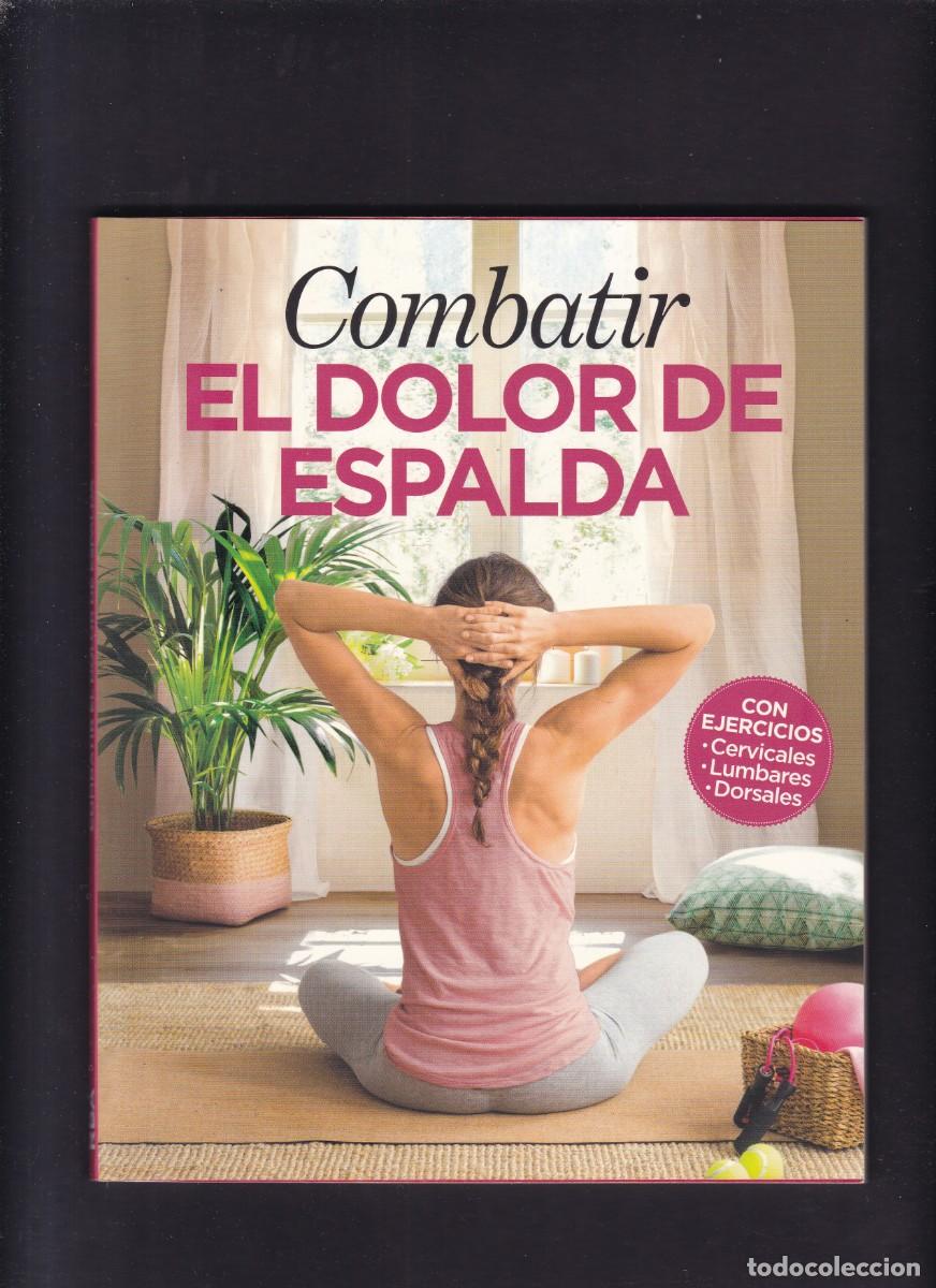 Libros de segunda mano: COMBATIR EL DOLOR DE ESPALDA - RBA EDITORIAL 2018 - Foto 1