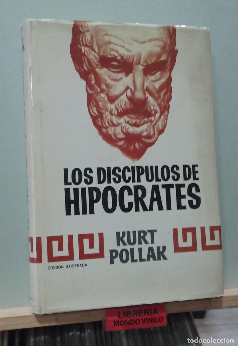 Libros de segunda mano: Los discipulos de Hipocrates. Kurt Pollak - Foto 1