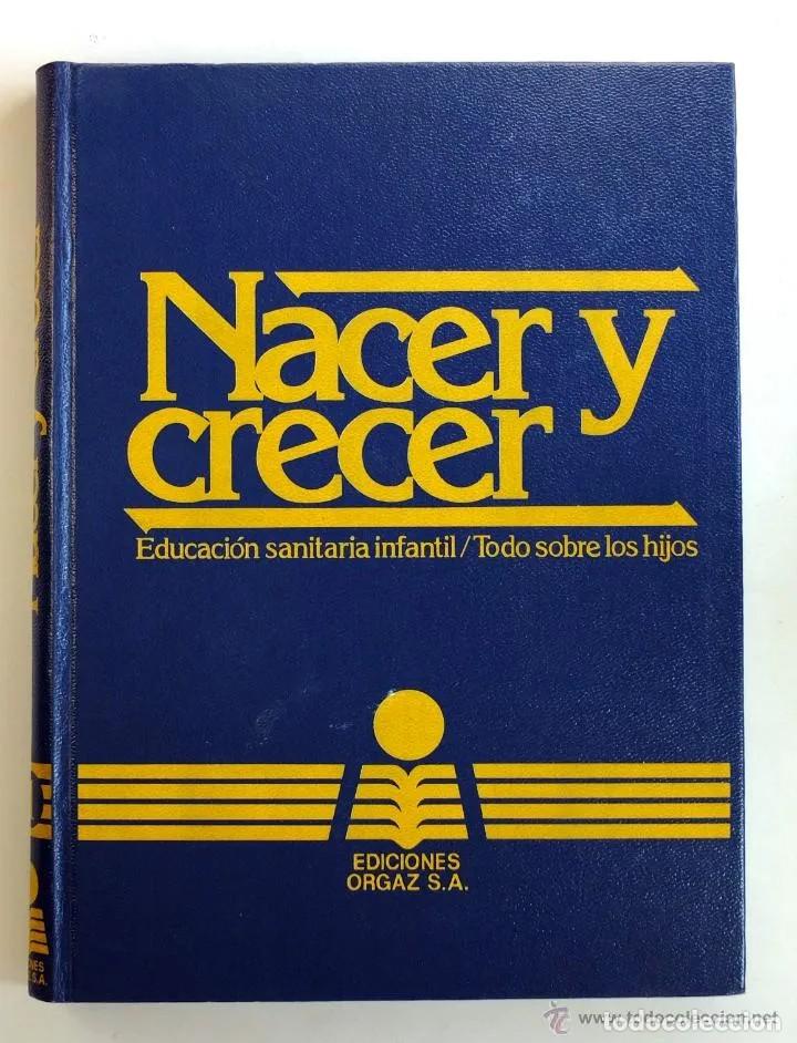 Libros de segunda mano: NACER Y CRECER - Foto 1