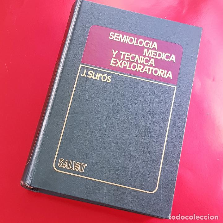 Libri di seconda mano: LIBRO-SEMIOLOG&Iacute;A M&Eacute;DICA Y T&Eacute;CNICA EXPLORATORIA-J.SUR&Oacute;S-SALVAT
