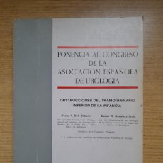 Libros de segunda mano: OBSTRUCCIONES DE TELA URINARIO INFERIOR DE LA INFANCIA AÑO 1968. Lote 380835569
