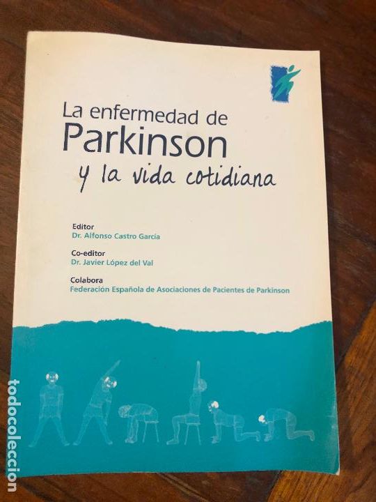 Libros de segunda mano: La enfermedad de Parkinson y la vida cotidiana, Roche, Alfonso Castro