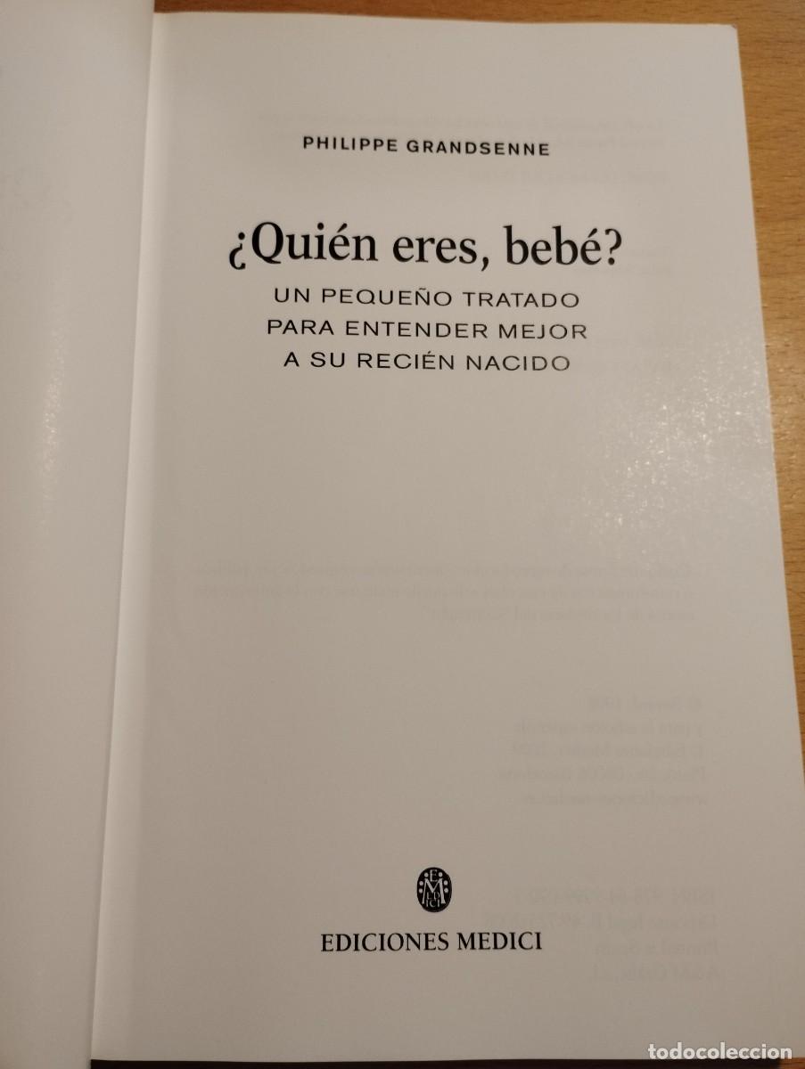 Libros de segunda mano: &iquest;QUI&Eacute;N ERES, BEB&Eacute;? (PHILIPPE GRANDSENNE) - Foto 2