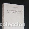 Second hand books: AGENESIA Y FECUNDIDAD EN EL MATRIMONIO (m&eacute;todo Ogino-Knaus). J.E. Georg. 1950