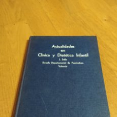 Libros de segunda mano: ACTUALIDADES EN CLÍNICA Y DIETÉTICA INFANTIL - J. SELFA - WANDER 1972