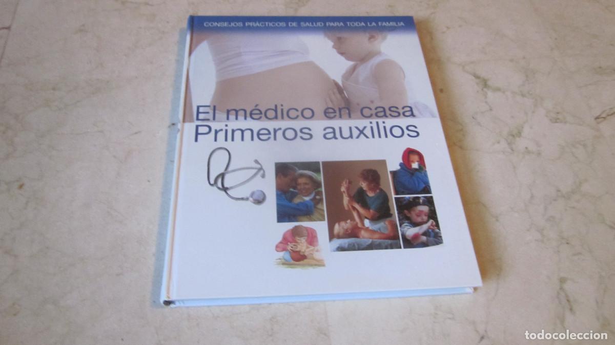 Libri di seconda mano: EL MEDICO EN CASA - PRIMEROS AUXILIOS - EDICIONES RUEDA 2007