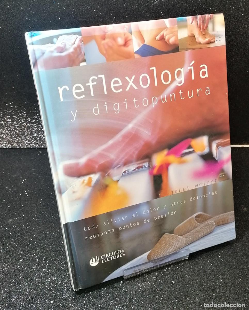 Libros de segunda mano: Libro: &rdquo;Reflexolog&iacute;a y digitopuntura&rdquo; de Janet Wright edit. circulo de lectores - Foto 1