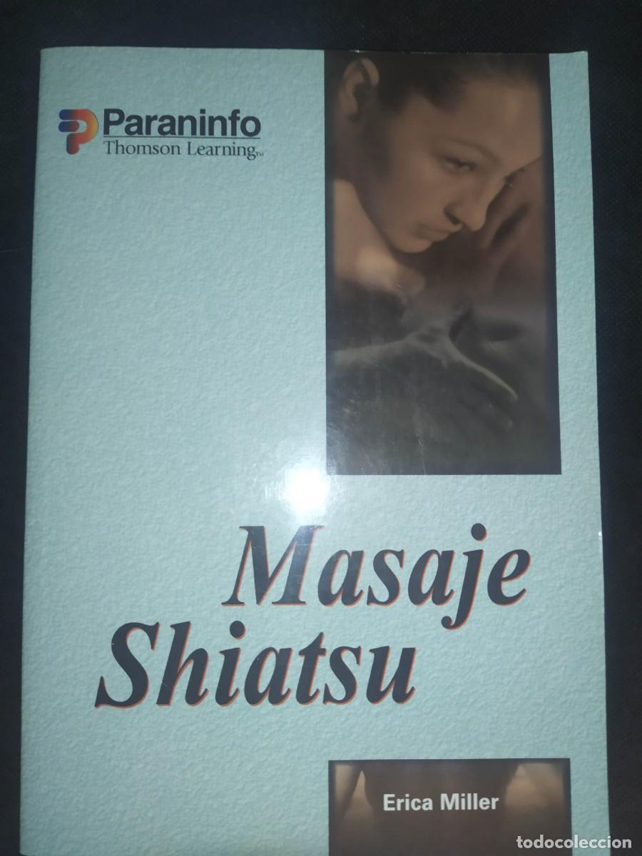 Libri di seconda mano: Masaje Shiatsu - Erica Miller