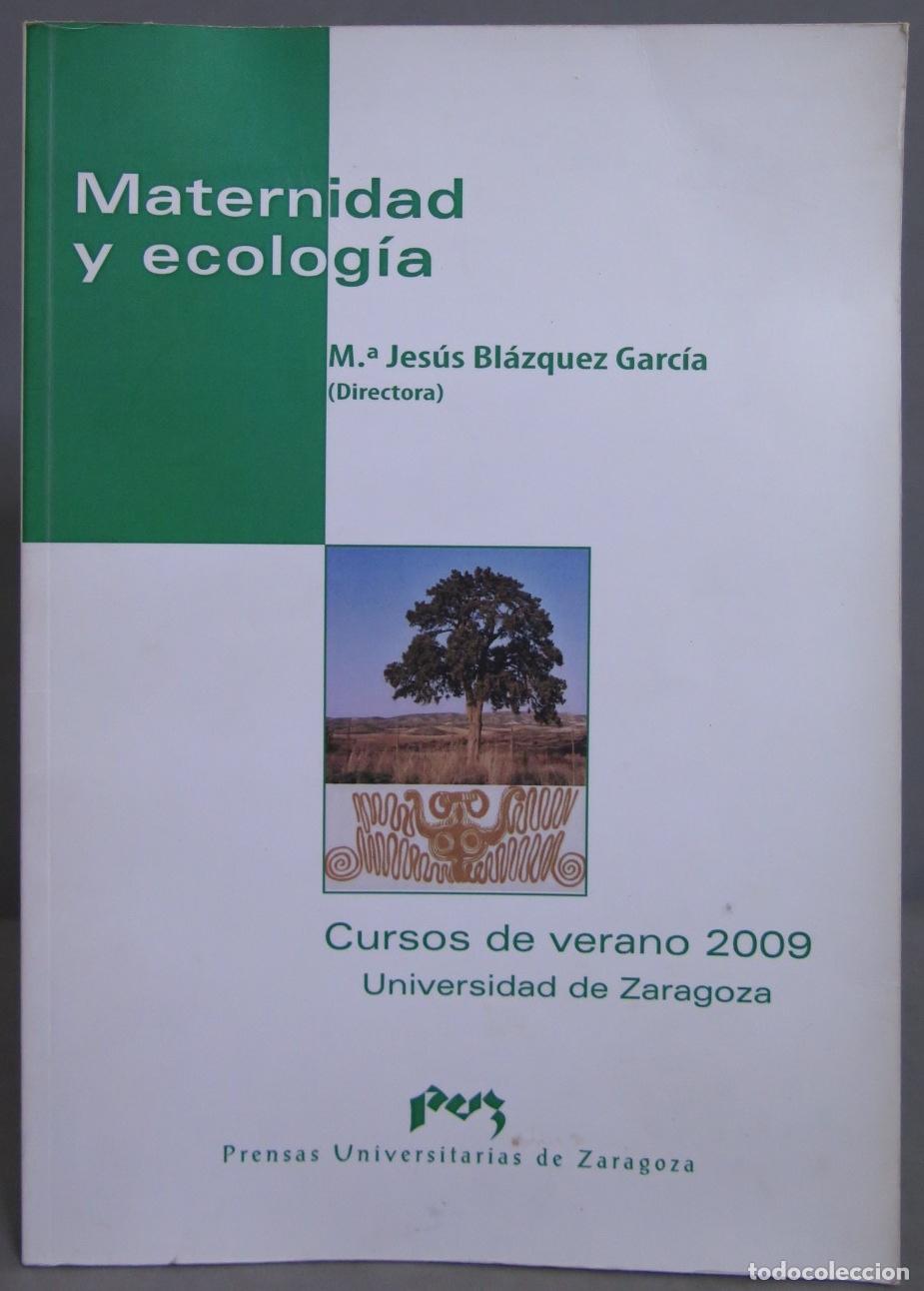 Gebrauchte B&uuml;cher: MATERNIDAD Y ECOLOG&iacute;A. BL&Aacute;ZQUEZ GARC&Iacute;A
