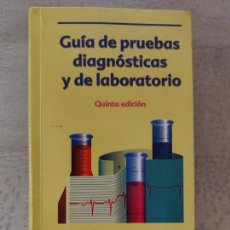 Libros de segunda mano: GUIA DE PRUEBAS DIAGNÓSTICAS Y DE LABORATORIO - PAGANA - 5ª EDICIÓN 2003